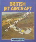 British Jet Aircraft by VICARY, Adrian